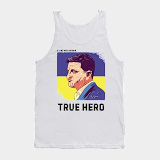 Volodymyr Zelensky A True Ukraine Hero Tank Top